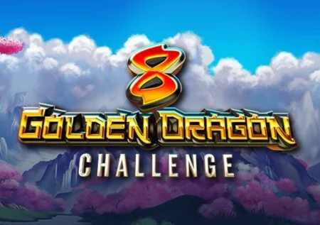 8 Golden Dragon Challenge