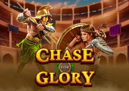 Chase for Glory