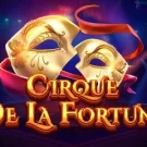 Cirque De La Fortune