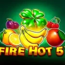 Fire Hot 5