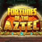 Fortunes of the Aztec