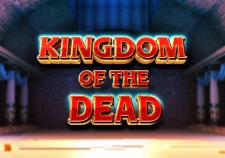 Kingdom of the Dead