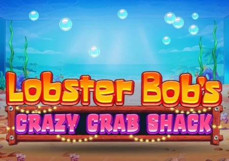 Lobster Bob’s Crazy Crab Shack