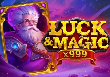 Luck & Magic