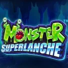 Monster Superlanche