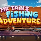 Mr Tain’s Fishing Adventures